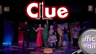 Clue The Musical Solves a Murder Mystery YOU Decide  Official Trailer [upl. by Atalee]