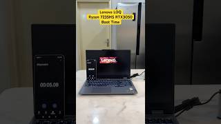 Lenovo LOQ Amd Ryzen 7235HS RTX 3050 boot time test laptop lenovoloq gaminglaptop gaming [upl. by Reger]