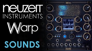 Neuzeit Instruments WARP  Sounds No Talking [upl. by Sewell]