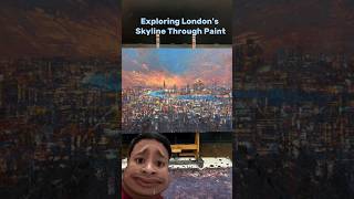 Eksploring londons skyline trough paint [upl. by Rambort45]