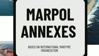 MARPOL Annex i  vi engineer marine new annex [upl. by Raddatz]