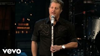 Rascal Flatts  I Wont Let Go Live On Letterman [upl. by Yemorej]