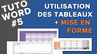 Insérer un tableau dans Word  Mise en Forme Tuto Word 5 [upl. by Catherine]