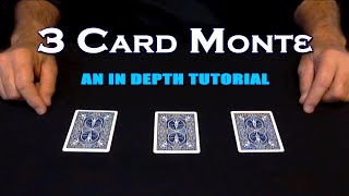 3 Card Monte  An InDepth Tutorial [upl. by Prudence]