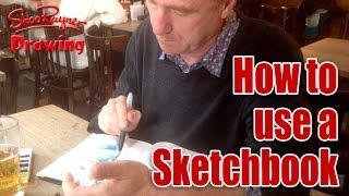 How To Use A Sketchbook [upl. by Edme]