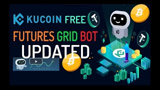 UPDATED KuCoin Futures Crypto Trading Grid Bot  Bitcoin Strategy Tutorial Setup Guide w Stop Loss [upl. by Liw]