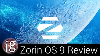 Zorin OS 9 Review  Linux Distro Reviews [upl. by Alvie]