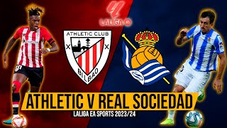 ATHLETIC vs REAL SOCIEDAD  NARRACIÓN EN DIRECTO  LA LIGA 202324 [upl. by Gaves]