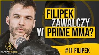 11 FILIPEK szczerze o STERYDACH PRIME MMA WIEWIÓRZE KARASIU MAŁOMIASTECZKOWOŚCI I TERAPII CZ1 [upl. by Hilton]