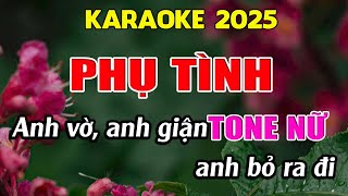 Phụ Tình Karaoke Tone Nữ Karaoke Giang Organ  Beat Mới [upl. by Oynotna]