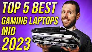 Top 5 BEST Gaming Laptops in 2023 So Far [upl. by Dannye]