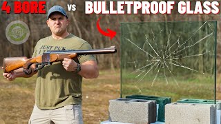 4 BORE Rifle vs Bulletproof Glass The Biggest Rifle Ever [upl. by Erodasi]