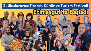 🟢2 Uluslararası Ticaret Kültür ve Turizm Festivali Etimesgut Türk Beyleri Kent Meydanında Başladı [upl. by Wohlen]