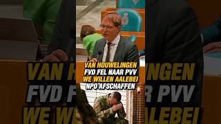 VAN HOUWELINGEN FVD FEL NAAR PVV WE WILLEN AALEBEI NPO AFSCHAFFEN vanhouwelingen fvd pvv [upl. by Alleda526]