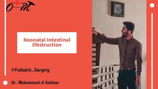 Neonatal Intestinal Obstruction [upl. by Ninette]