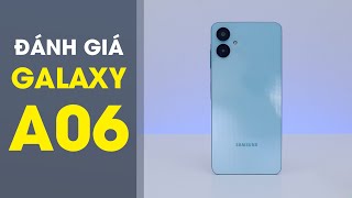 Đánh giá Galaxy A06 Khoảng 3 Triệu Có Gì Đáng Giá [upl. by Cedric]