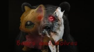 LPS MV  bears and Wolves [upl. by Aitra]