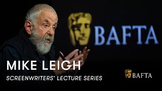 Mike Leigh  BAFTA Screenwriters Lecture Series [upl. by Adnowal]