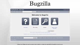 Bugzilla [upl. by Cupo]