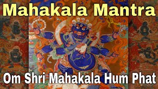 Most Powerful Protection Mantra to Remove Black Magic amp Negative Energy  Mahakala Mantra [upl. by Leynwad235]