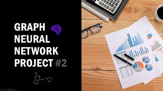 GNN Project 2  Creating a Custom Dataset in Pytorch Geometric [upl. by Ostler556]