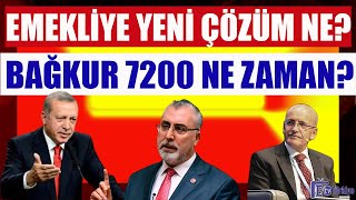 CANLI Emekliye Yeni Çözüm Ne  Bağkur 7200 Ne Zaman [upl. by Arramat]