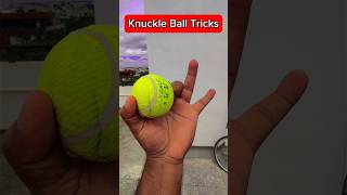 🥵Knuckle ball tricks knuckleball cricket shorts viratkohli fastbowling ytshorts cricketlover [upl. by Eirol]