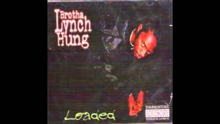 Brotha Lynch Hung Did It And Did It feat Phonk Beta [upl. by Aneerahs]