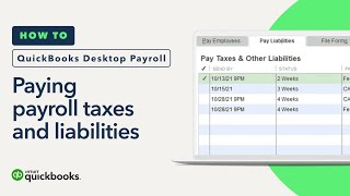 How to pay payroll taxes and liabilities in QuickBooks Desktop Payroll [upl. by Eenerb]