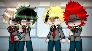 Admit YOU DID IT \\ DkBk💚🧡  KmKr💛❤️\\ Angst \\ Gacha club MhaBnha \\ Meme [upl. by Ternan]