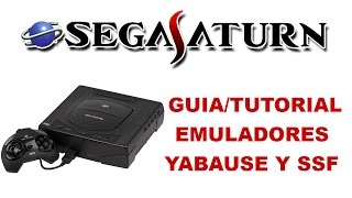 GuíaTutorial Emuladores Sega Saturn Yabause y SSF [upl. by Imaj]