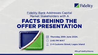 Fidelity Bank Combined Offer  Facts Behind The Offer Presentation [upl. by Thistle]