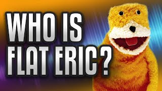 Who Is Flat Eric  Obscure 90s Puppet Explained  Some Boi Online [upl. by Aden]