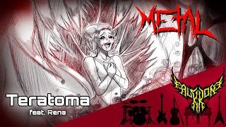 Teratoma feat Rena 【Intense Symphonic Metal Cover】 [upl. by Oster]