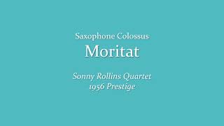 Moritat ♬ Sonny Rollins Quartet 1956 Prestige [upl. by Gambrell]