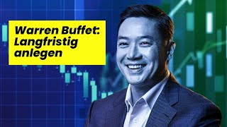 Warren Buffetts beste Tipps für langfristiges Investieren [upl. by Chadbourne]