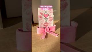 DIY bow photo holder🎀💕 [upl. by Giefer67]