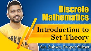 L11 Introduction to Set Theory  Set Subset Proper Subset [upl. by Birkle]