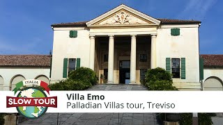 Palladian Villas to visit Villa Emo  Italia Slow Tour [upl. by Clarkson]