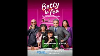 Betty la fea la historia continúa  Temporada 1  2024  Trailer Serie [upl. by Maxima712]