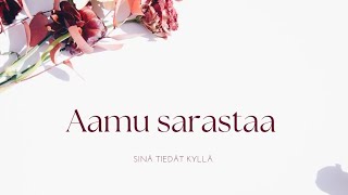 Aamu sarastaa sinä tiedät kyllä 🤍🤍🤍 [upl. by Fancy]