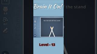 Brain it on level 13  three stars [upl. by Loss425]