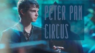 Peter Pan MV  OUAT  Circus [upl. by Nefen]