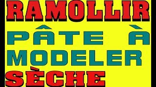 Ramollir Pate A Modeler Seche [upl. by Novyat]