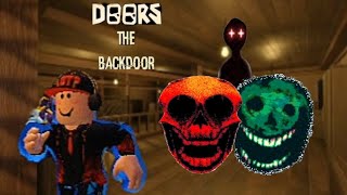 Zerando DOORS THE BACKDOOR no roblox [upl. by Acemahs861]