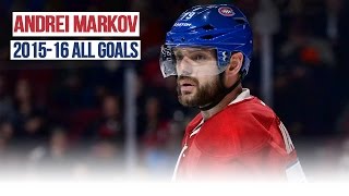 Andrei Markovs All Goals from the 20152016 NHL Season [upl. by Lozar]