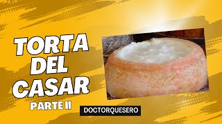 Cómo hacer el queso español torta del Casar II [upl. by Merralee331]