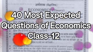 40 Most Important questions of Class12 Economics Most Expected Questions of Economics Class12 [upl. by O'Toole857]