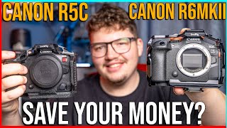 Canon R6 Mark II VS Canon R5C The Best Hybrid Cameras Money can Buy [upl. by Mcnally]