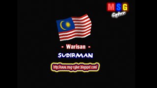 Sudirman  Warisan  Lirik Lagu [upl. by Chute]